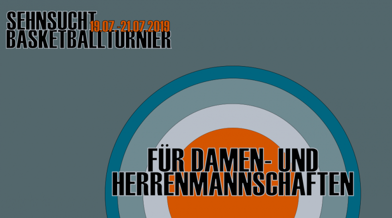 Sehnsucht Basketballturnier 2019